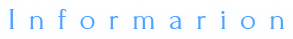 INFORMATION
